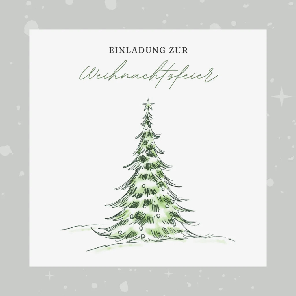 Ein handgezeichneter grüner Weihnachtsbaum mit Ornamenten steht auf einem weißen Hintergrund. Darüber steht der deutsche Text "Einladung zur Weihnachtsfeier". Die Umrandung besteht aus hellgrauen Schneeflocken und Sternmustern - perfekt für Gästemanagement auf eventpage.ai. - eventpage.ai