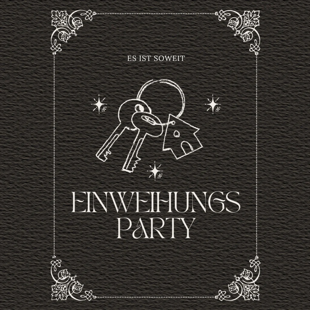 Eine stilisierte Einladung mit weißen Schlüsseln, einem Haus-Schlüsselbund, verzierten Ecken und deutschem Text: ES IST SOWEIT und EINWEIHUNGSPARTY auf einem dunkel strukturierten Hintergrund - perfekt für Gästemanagement mit eventpage.ai. - eventpage.ai