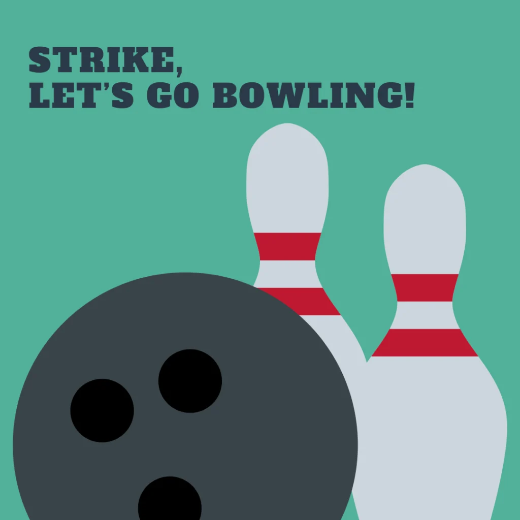 Illustration einer schwarzen Bowlingkugel und zweier weißer Bowlingpins mit roten Streifen, darüber ein fetter Text mit der Aufschrift STRIKE, LET'S GO BOWLING! auf einem blaugrünen Hintergrund - perfekt für Ihr Gästemanagement auf eventpage.ai. - eventpage.ai