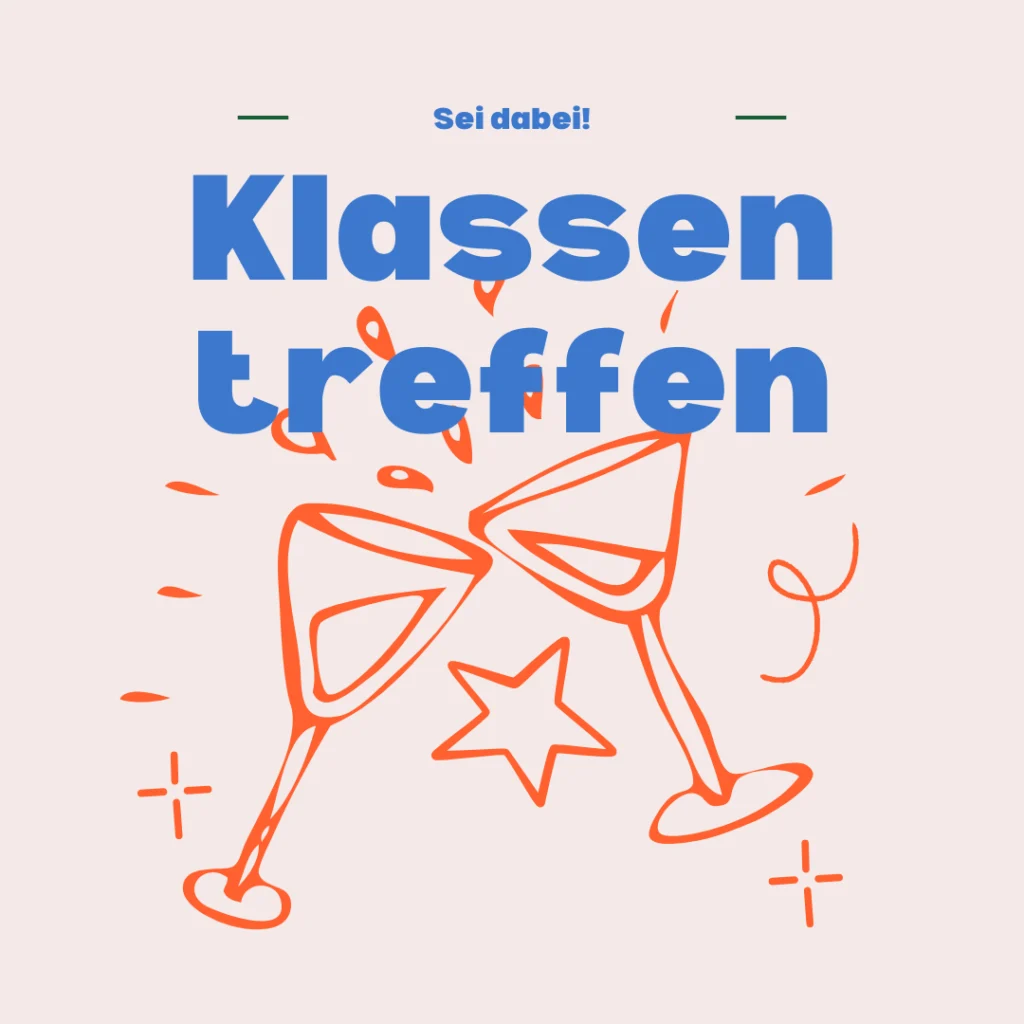 Zwei illustrierte Weingläser klirren mit Konfetti und einem Stern, unter dem fetten blauen Text Klassentreffen und dem kleineren Sei dabei! -perfekt, um Ihre Fähigkeiten im Gästemanagement auf eventpage.ai zu präsentieren, alles vor einem hellen Hintergrund. - eventpage.ai