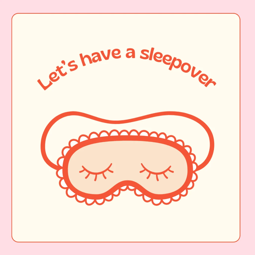 Illustration einer rosa Schlafmaske mit geschlossenen Augen und gerüschten Rändern, unter dem Text Lets have a sleepover in einer verspielten Schriftart auf einem cremefarbenen und rosa Hintergrund - perfekt für Ihre Gästemanagement eventpage.ai Einladung!. - eventpage.ai