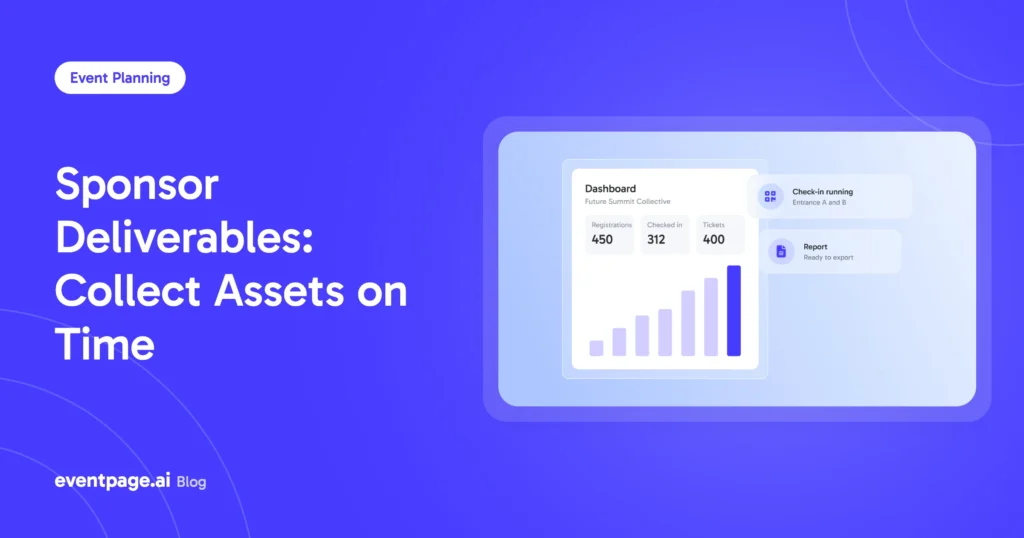 Sponsor Deliverables: Collect Assets on Time