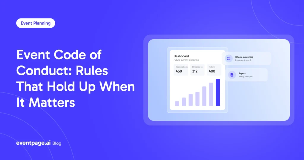 Event Code of Conduct: Rules That Hold Up When It Matters