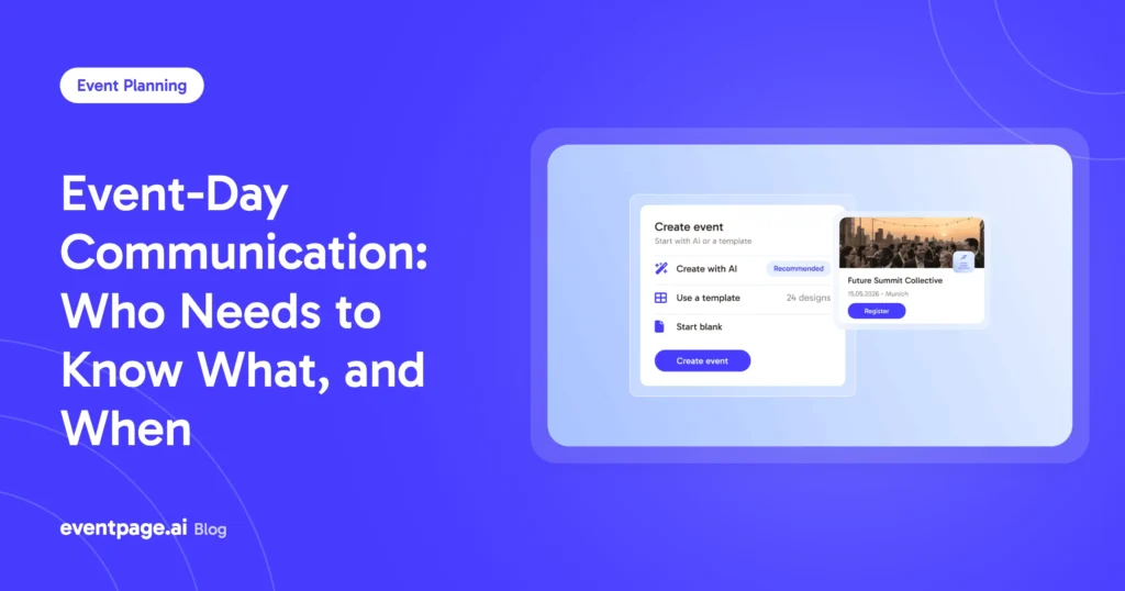 Event-Day Communication: Who Needs to Know What, and When