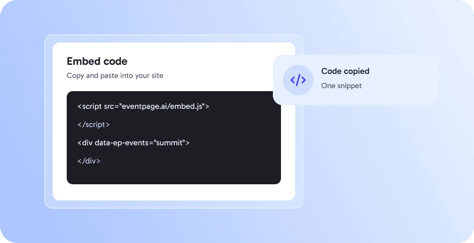 Embed with one snippet